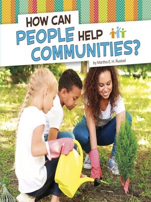 cover image of How Can People Help Communities?